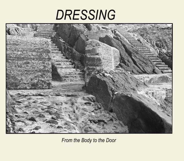 DRESSING : From The Body To The Door