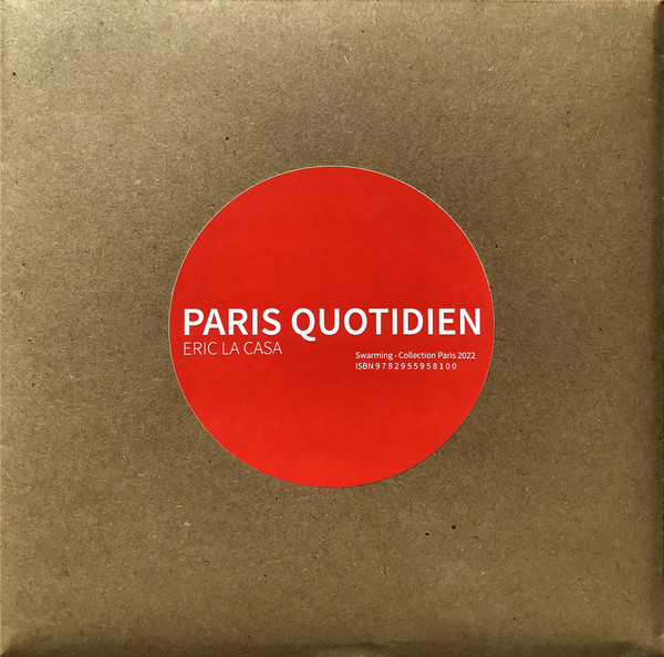 ERIC LA CASA : Paris Quotidien ERIC LA CASA : Paris Quotidien
