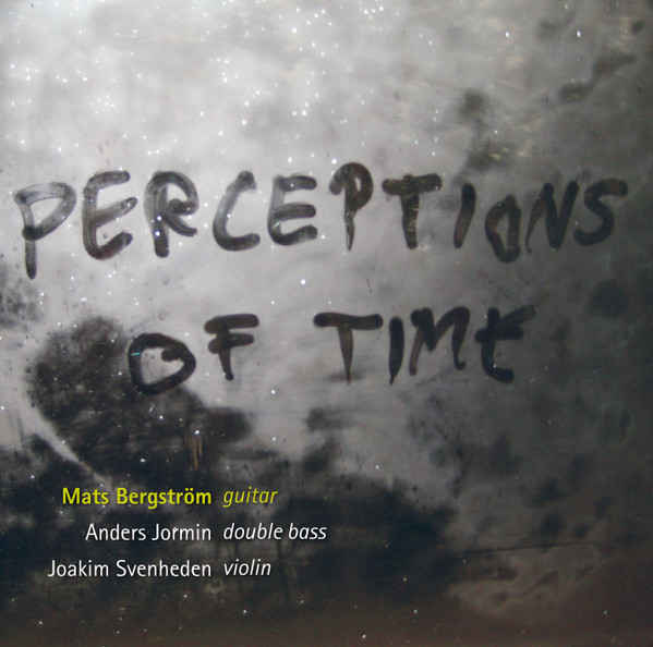 MATS BERGSTRÖM : Perceptions Of Time