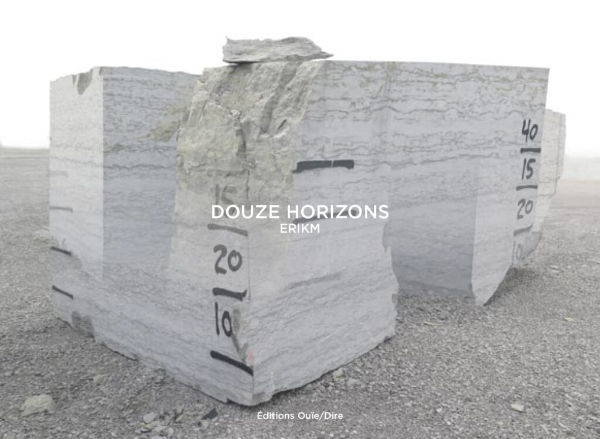 ERIKM : Douze horizons