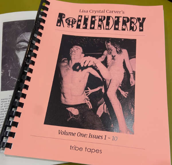 LISA CRYSTAL CARVER : Rollerderby Volume One: Issues 1 - 10 LISA CRYSTAL CARVER : Rollerderby Volume One: Issues 1 - 10