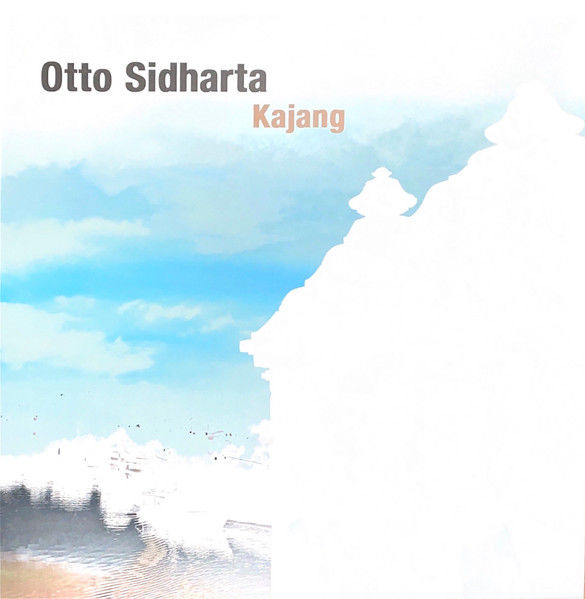 OTTO SIDHARTA : Kajang - ウインドウを閉じる