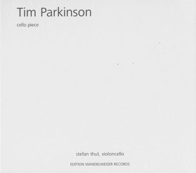 TIM PARKINSON : Cello Piece