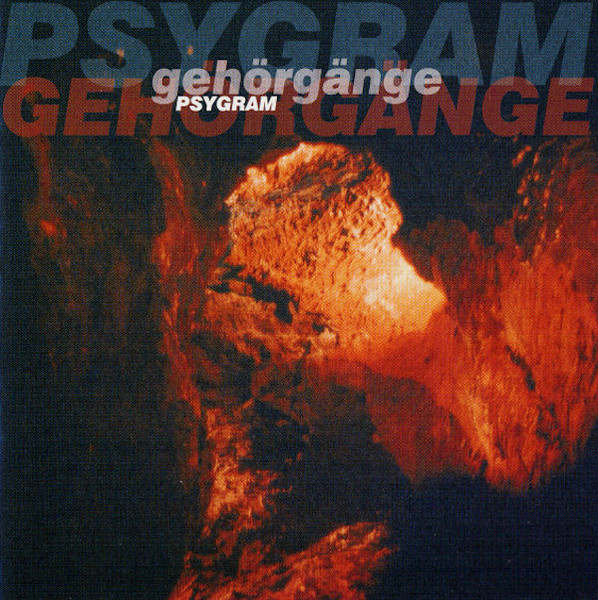 PSYGRAM : Gehörgänge PSYGRAM : Gehörgänge