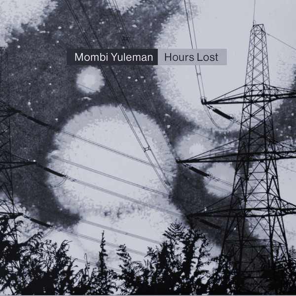 MOMBI YULEMAN : Hours Lost - Click Image to Close