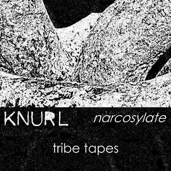 KNURL : Narcosylate - ウインドウを閉じる