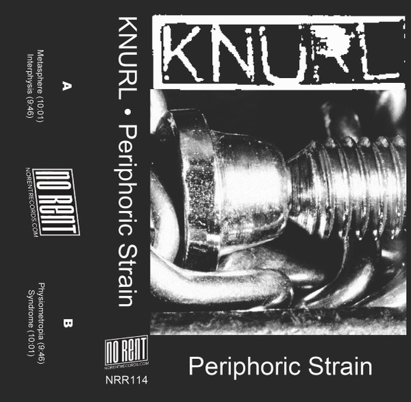 KNURL : Periphoric Strain - ウインドウを閉じる