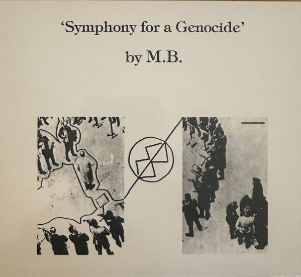 M.B. : Symphony For A Genocide