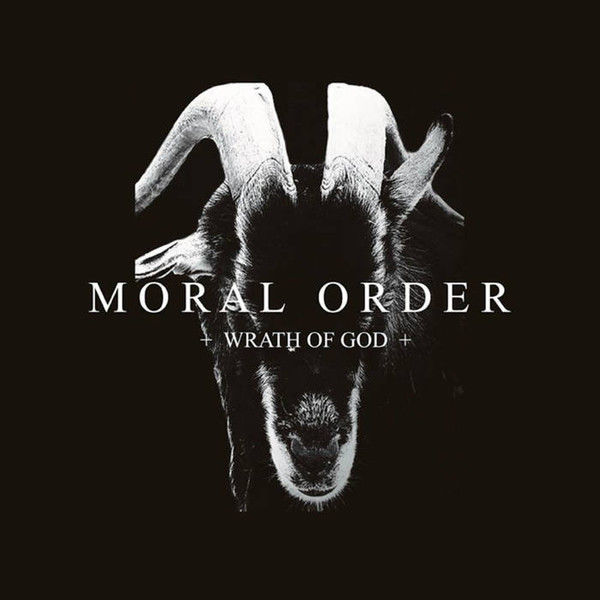 MORAL ORDER : Wrath Of God