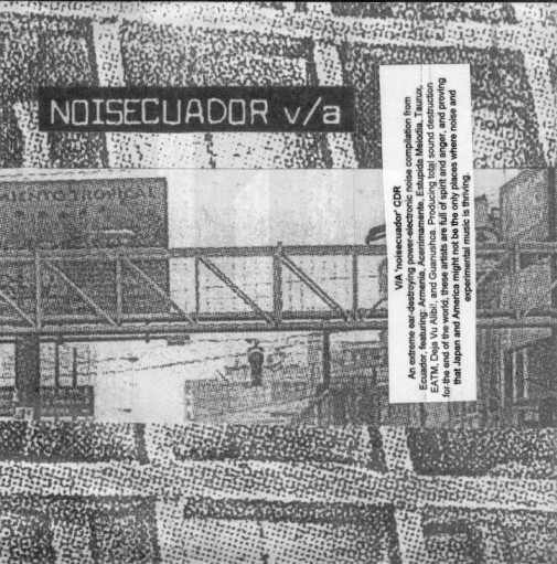 V.A. : Noisecuador - ウインドウを閉じる